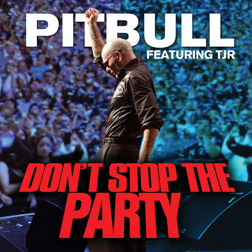 Don't Stop The Party (Extended Mix) - Pitbull