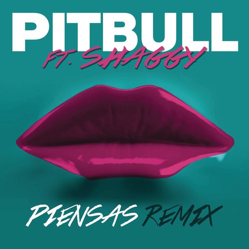 Piensas (Dile la Verdad) (Remix) - Pitbull / Shaggy / Gente de Zona